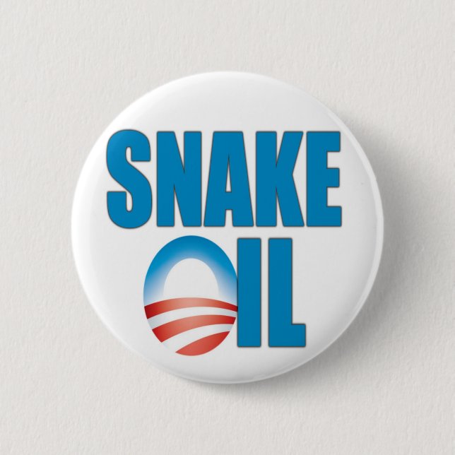 Snake Oil (Obama) Button (Front)