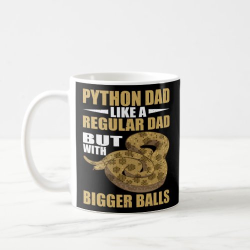 Snake Python Dad Bigger Banana Ball Python  Coffee Mug