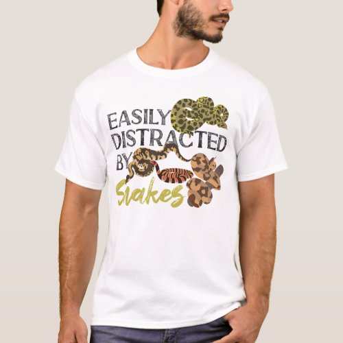 Snake Serpent Easily Distracted By Snakes T_Shirt