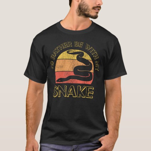 Snake Serpent Id Rather Be With My Snake Retro T_Shirt