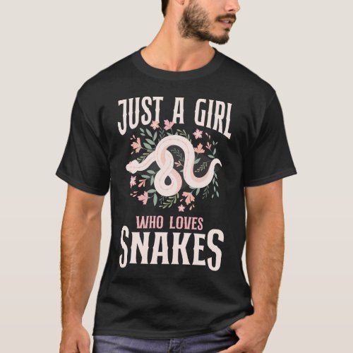 Snake Serpent Just A Girl Who Loves Snakes Flower T_Shirt