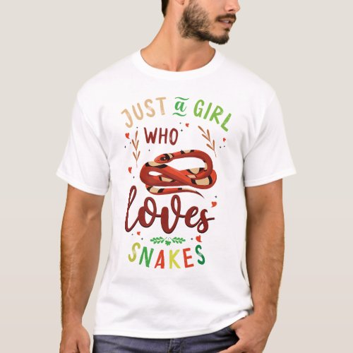 Snake Serpent Just A Girl Who Loves Snakes T_Shirt