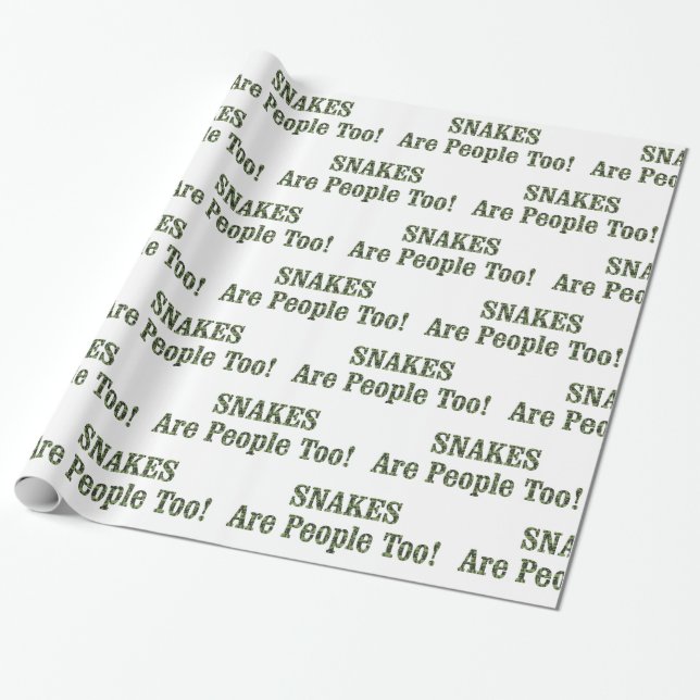 SNAKES Are People Too! Wrapping Paper (Unrolled)