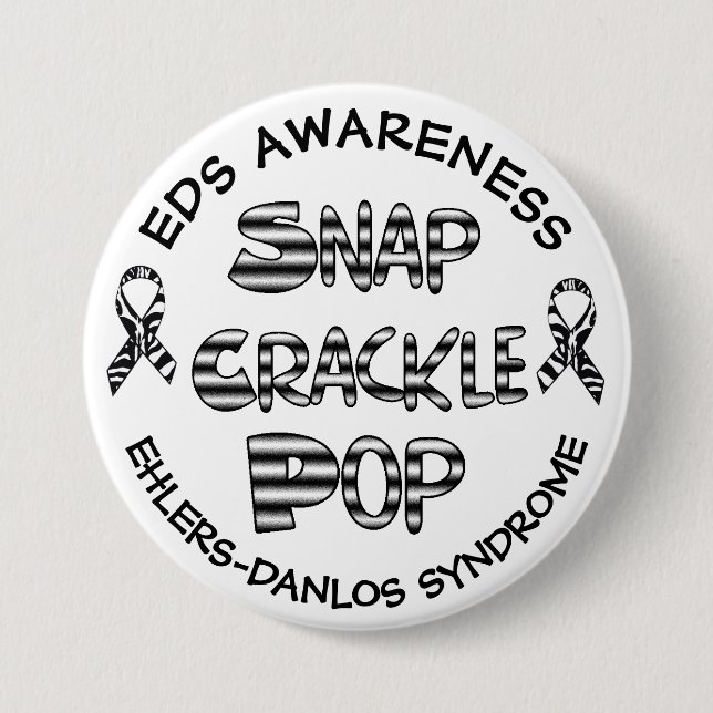 Snap, Crackle, Pop EDS Ehlers-Danlos Syndrome Button (Front)