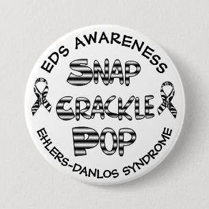 Snap, Crackle, Pop EDS Ehlers-Danlos Syndrome Button