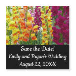 Snapdragons Colorful Floral Save the Date