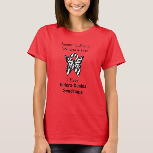 Snaps Crackles and Pops Ehlers_Danlos Syndrome  T T_Shirt