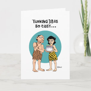 Snarky 38th Birthday Card