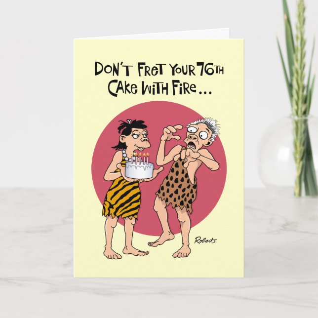 Snarky 76th Birthday Card (Front)