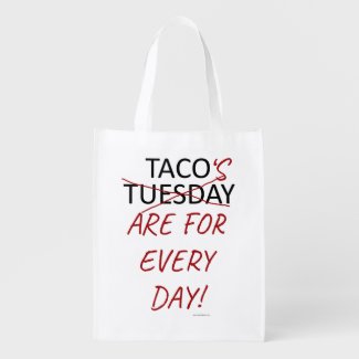 Snarky Anti Taco Tuesday Mexican Food Slogan