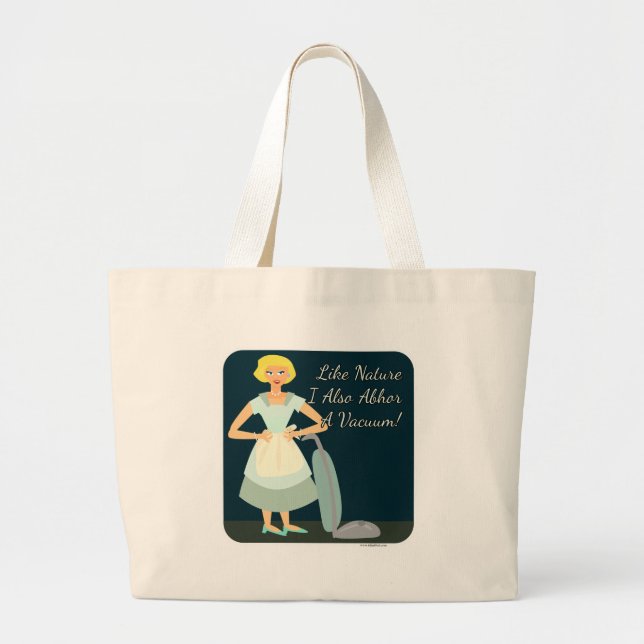 Snarky Anti Vacuum Slogan Housewife Kitsch Mom Large Tote Bag (Front)