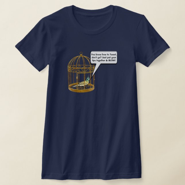 Snarky Bird Talk Personalized T-Shirt (Laydown)