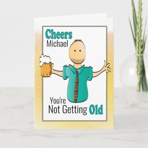 Snarky Birthday Card for Man _ Fun and Funny