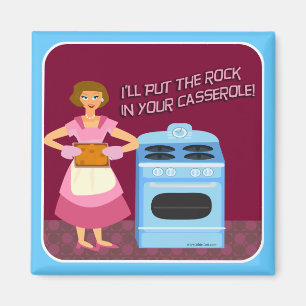 Snarky Casserole Housewife Saying Magnet