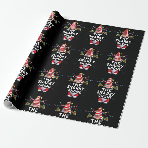 Snarky Gnome Christmas Pajamas Matching Family Gro Wrapping Paper