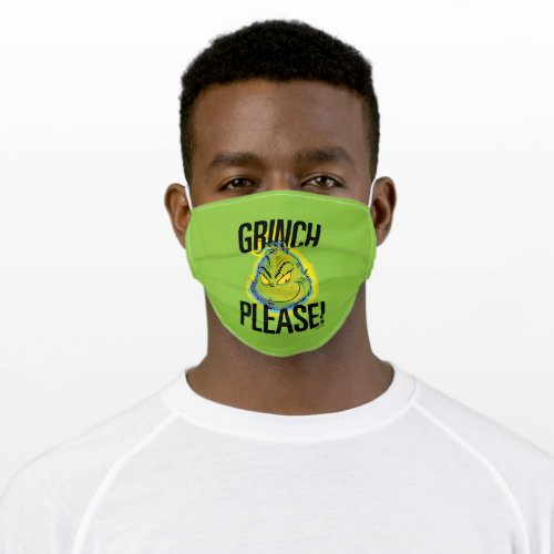 Snarky Grinch  Funny Grinch Please Quote Adult Cloth Face Mask