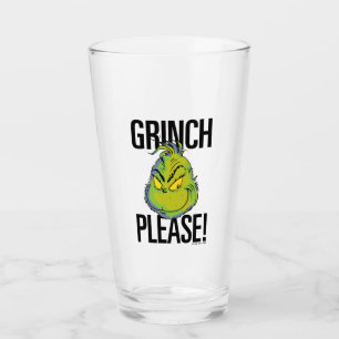 Snarky Grinch Funny Grinch Please Quote Glass