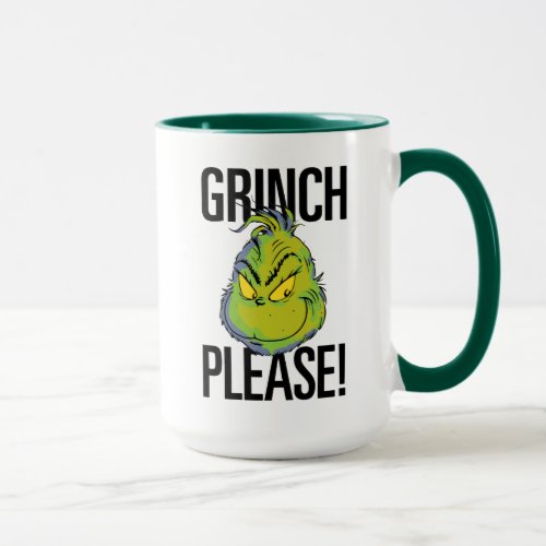 Snarky Grinch  Funny Grinch Please Quote Mug