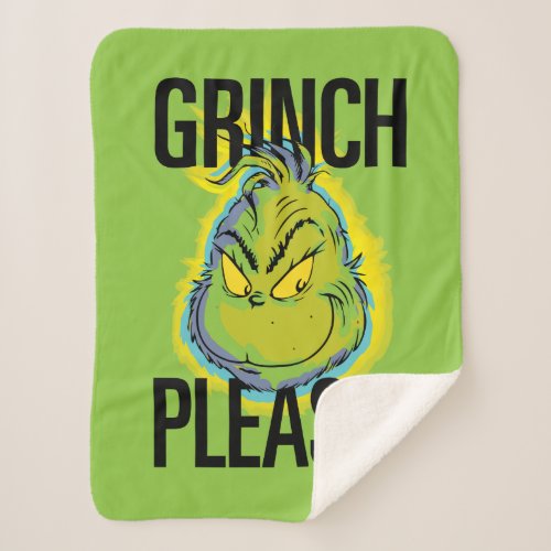 Snarky Grinch  Funny Grinch Please Quote Sherpa Blanket