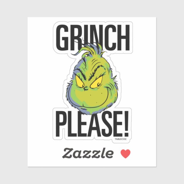 Snarky Grinch | Funny Grinch Please Quote Sticker (Sheet)