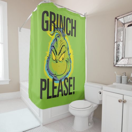 Snarky Grinch  Funny Grinch Please Shower Curtain