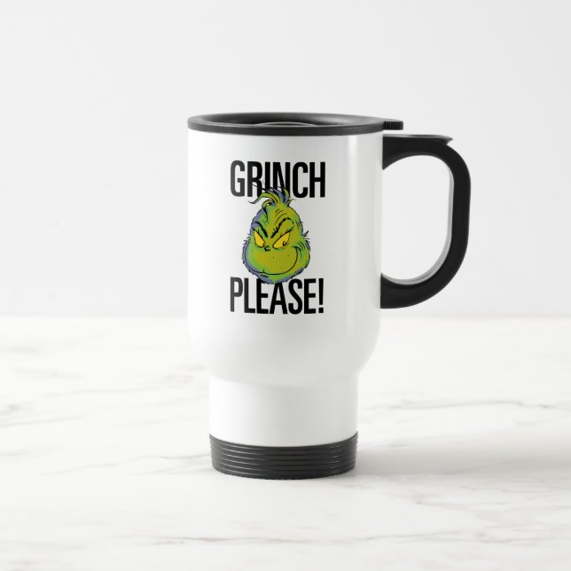 Snarky Grinch | Funny Grinch Please Travel Mug (Right)