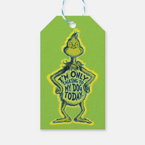 Snarky Grinch  Funny Im Only Talking to My Dog T Gift Tags