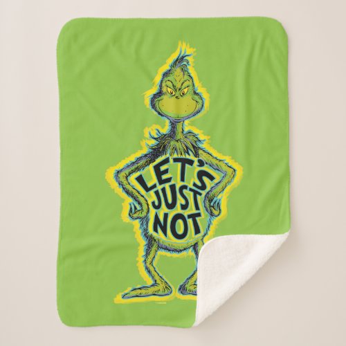 Snarky Grinch  Funny Lets Just Not Quote Sherpa Blanket