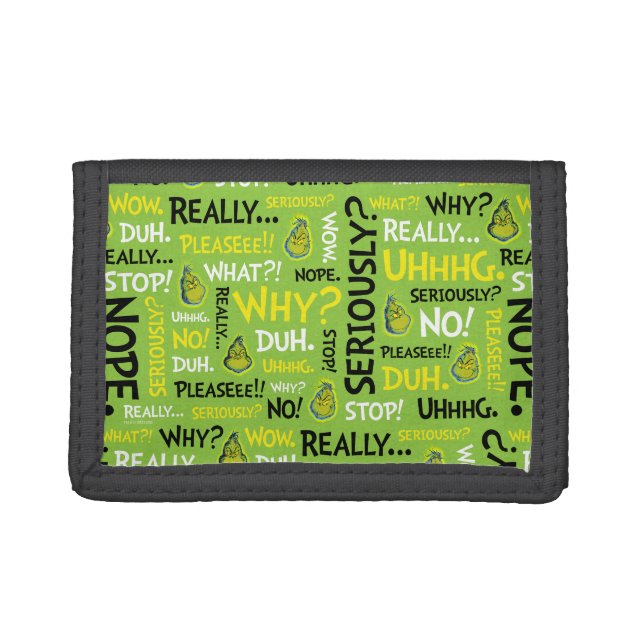 Snarky Grinch | Grinch Snarky Phrase Pattern Trifold Wallet (Front)