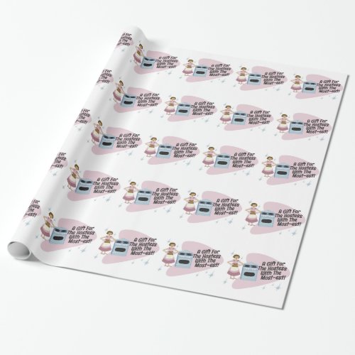 Snarky Hostess Housewife Saying Wrapping Paper