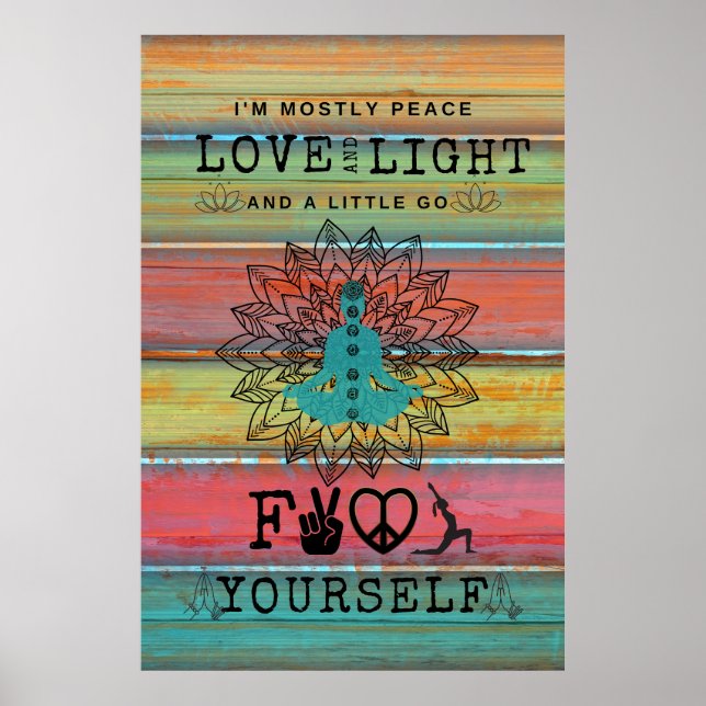 Snarky Love and Light Yoga Poster (Front)