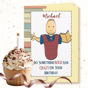 Snarky Male Cartoon Bookworm Sassy 50th Birthday Card