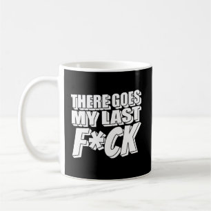 Snarky Sarcasm Humor Rude Irony Coffee Mug