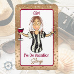 Snarky Vacation For Her Cruise Ship Door Brunette  Magnet<br><div class="desc">Are you looking for a fun and funny magnet for your next cruise or girl's trip? You can customize this magnet with your name and message!</div>