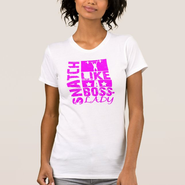 Snatch Like a Boss-Lady Women's Fitness T-shirt (Front)