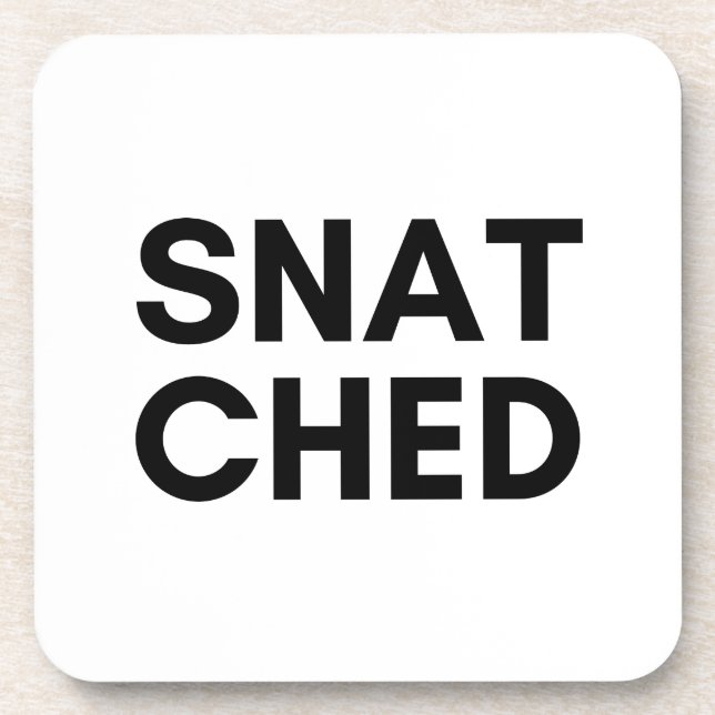 snatched beverage coaster (Front)