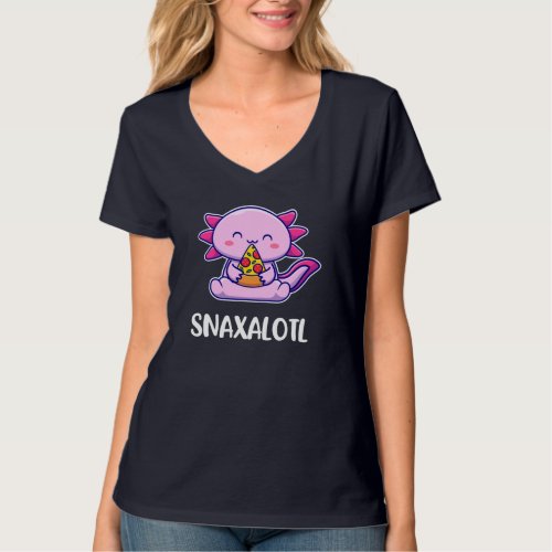 Snaxalotl Axolotl Cute Eating Pizza Snacks T_Shirt