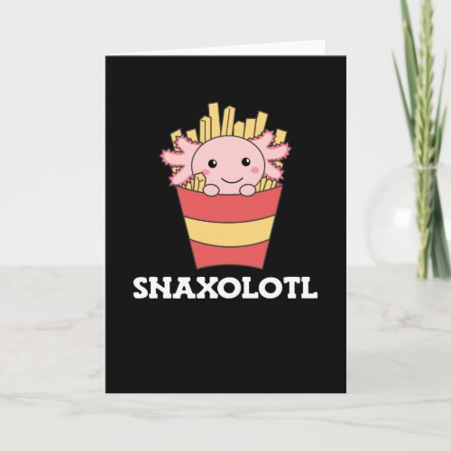 Snaxolotl Axolotl Lover Cute Animals Fries Card