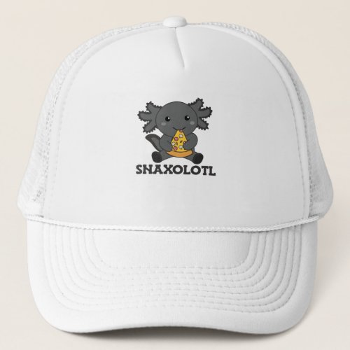 Snaxolotl Axolotl Pizza Lovers Sweet Animals Trucker Hat