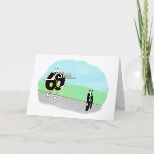 SNEAKY 60TH BIRTHDAY CARD