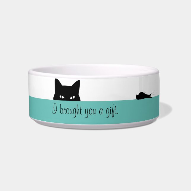 Sneaky Cat Brought You a Gift Bowl (Front)