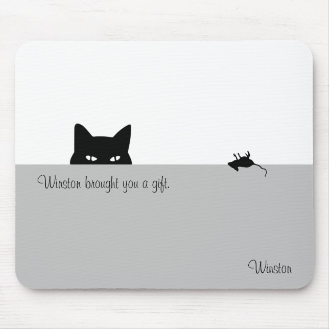Sneaky Cat Brought You a Gift Mouse Pad (Front)