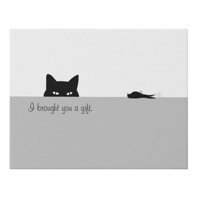 Sneaky Cat I Brought you a Gift Faux Canvas Print (Front)