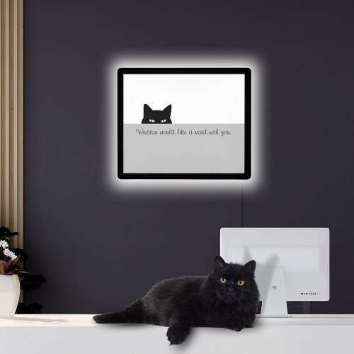 Sneaky Cat Word With You Illuminated Sign