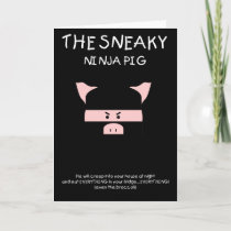 Sneaky Ninja Pig Card