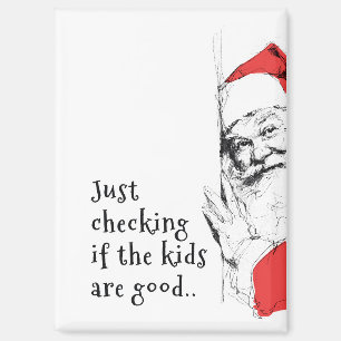 Sneaky Santa Just Checking Kids Magnet