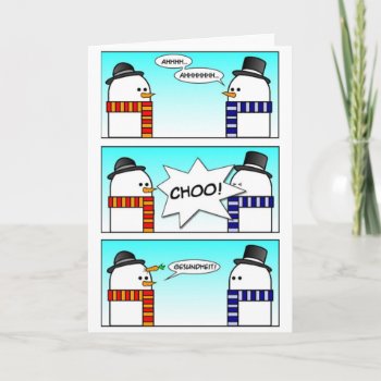 Sneezing Snowman Holiday Card by Unique_Christmas at Zazzle