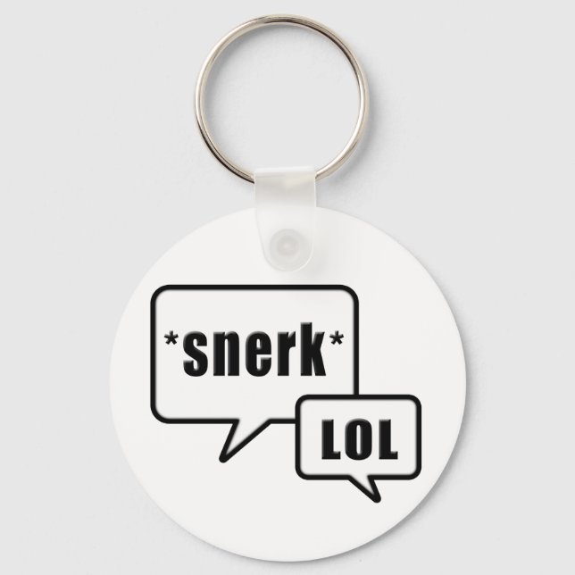 Snerk LOL design Keychain (Front)
