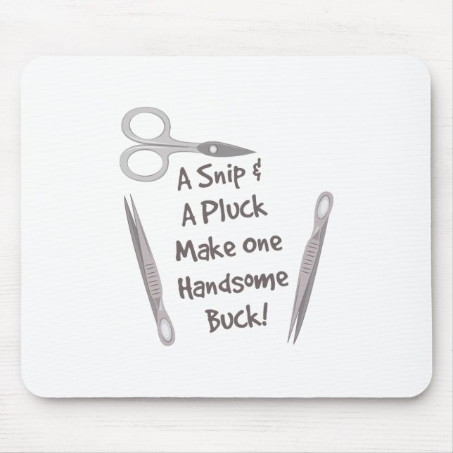Snip & Pluck Mouse Pad (Front)