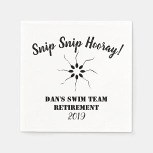 Snip Snip Hooray Swim Team Retirement Vasectomy Napkins